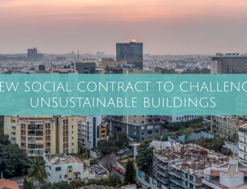 New Social Contract to Challenge Unsustainable Buildings